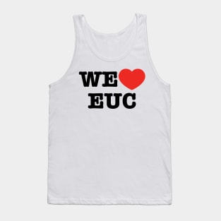 We Love EUC Electric Unicycle Cool Tank Top